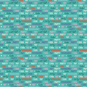Party Words - teal $12.49/ Yard