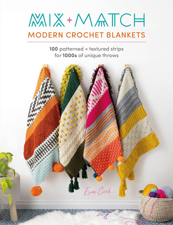Mix and Match Modern Crochet Blankets - Esme Crick