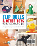 Flip Dolls & Other Toys That Zip, Stack, Hide, Grab & Go