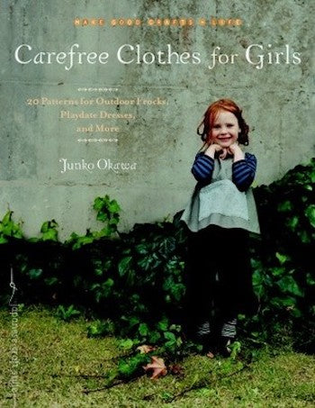 Carefree Clothes for Girls
