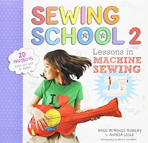 Sewing School 2 - Lessons in Machine Sewing
