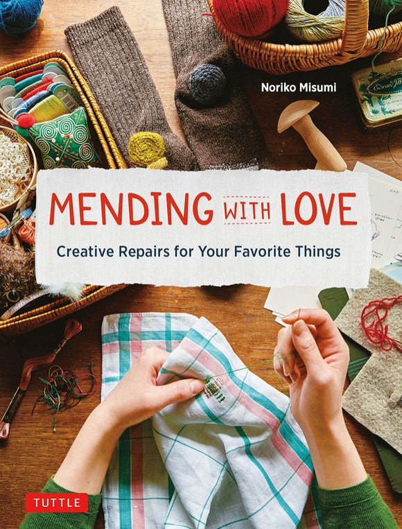 Mending with Love