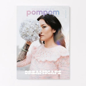 Pom Pom Quarterly: issue 40 : Spring 2022