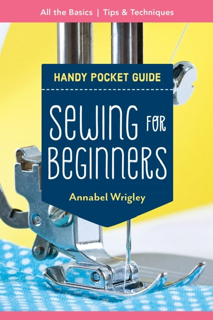 Sewing For Beginners Pocket Guide