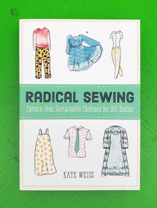 Radical Sewing - Kate Weiss